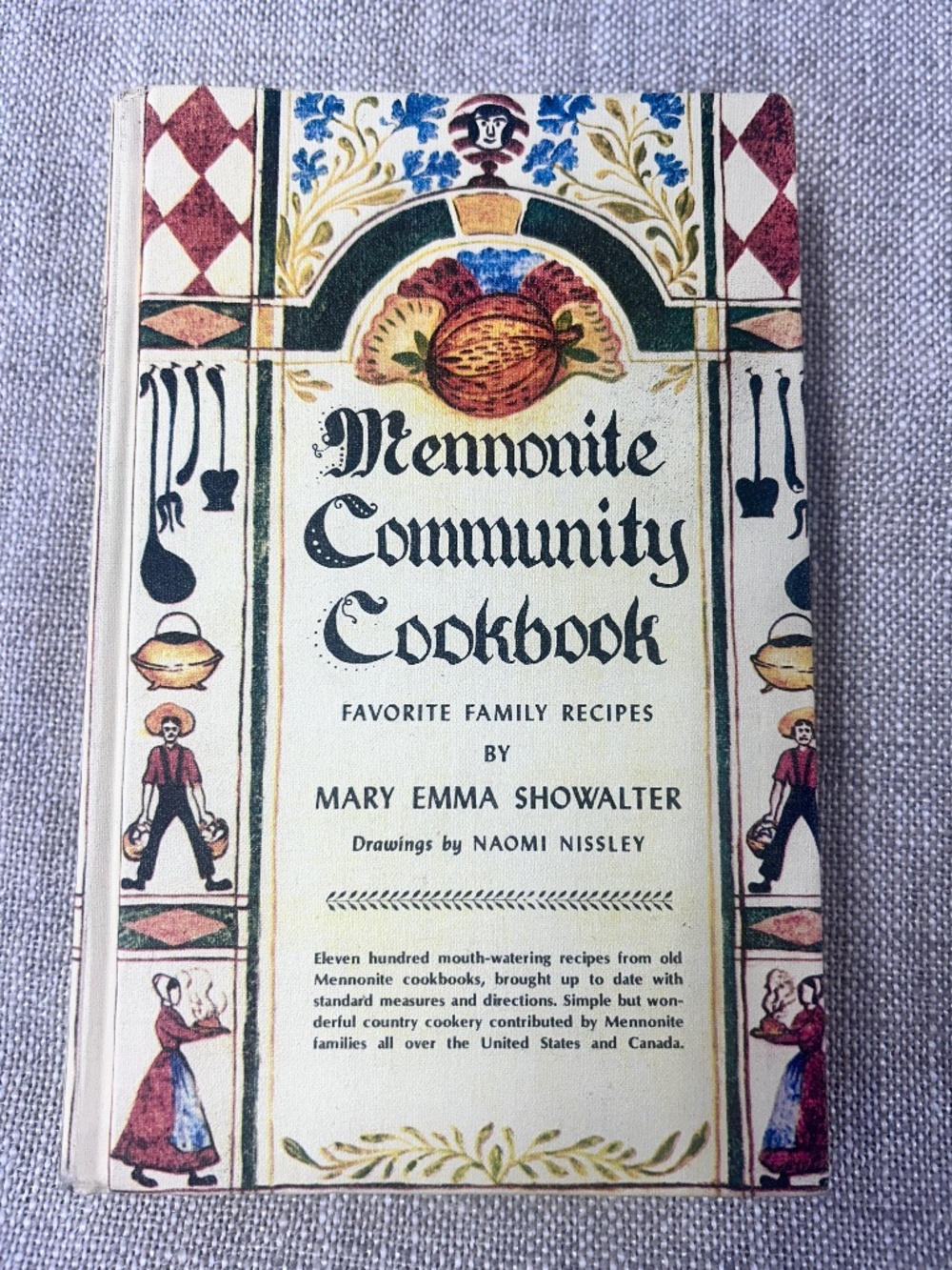 Mennonite Community Cookbook Favorite Family Recipes by Mary Emma Showalter